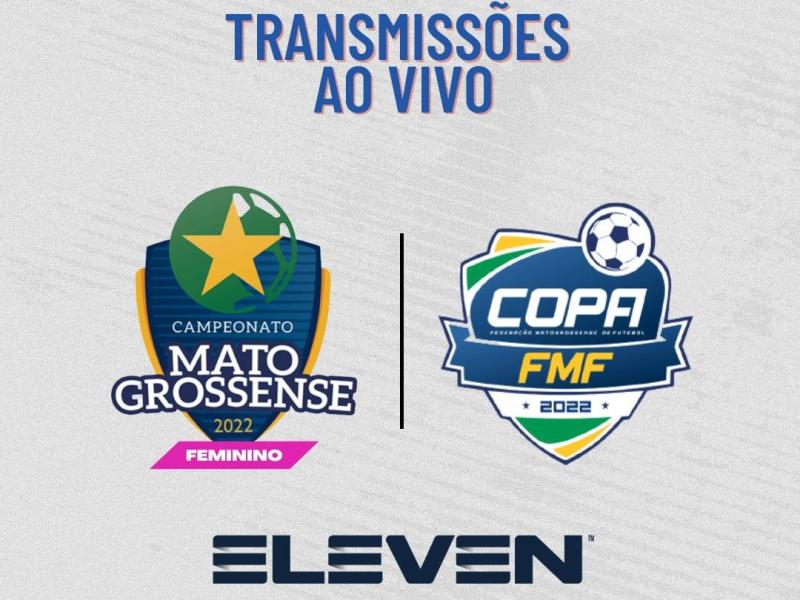 Transmissões ao vivo: Copa FMF e Mato-grossense Feminino